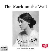 The Mark on the Wall - Virginia Woolf