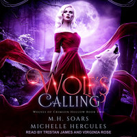 Wolf's Calling - Michelle Hercules, M.H. Soars