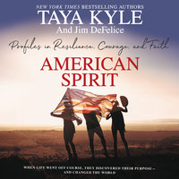 American Spirit - Jim Defelice, Taya Kyle