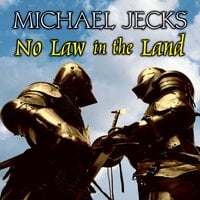 No Law in the Land - Michael Jecks