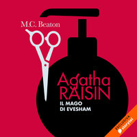 Agatha Raisin e il mago di Evesham (9° caso) - M.C. Beaton