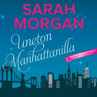 Uneton Manhattanilla - Sarah Morgan