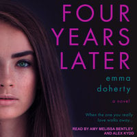 Four Years Later - Emma Doherty