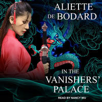 In the Vanishers’ Palace - Aliette de Bodard