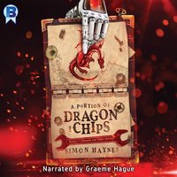 A Portion of Dragon and Chips - Simon Haynes