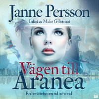 Vägen till Aranea - Janne Persson