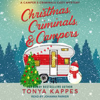 Christmas, Criminals, & Campers - Tonya Kappes