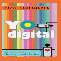Yo digital - Paco Santamaría