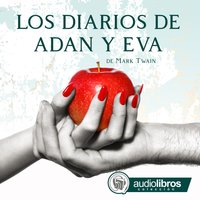Los diario de Adán y Eva - Mark Twain