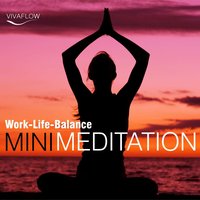 Mini Meditation: Work-Life-Balance - Andreas Schütz