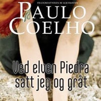 Ved elven Piedra satt jeg og gråt - Paulo Coelho
