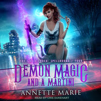 Demon Magic and a Martini - Annette Marie