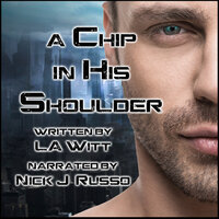 A Chip in His Shoulder - L.A. Witt