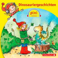 Pixi Hören: Dinosauriergeschichten - Simone Nettingsmeier