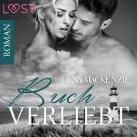 Buchverliebt - Erotischer Liebesroman (Ungekürzt) - Elena Mackenzie