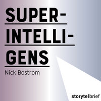 Superintelligens - Nick Bostrom