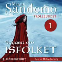 Trollbundet - Margit Sandemo