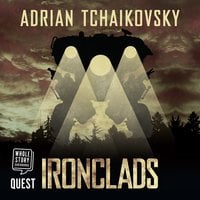 Ironclads - Adrian Tchaikovsky