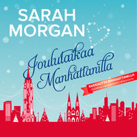 Joulutaikaa Manhattanilla - Sarah Morgan