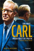 CARL: Prisen for et liv i politik