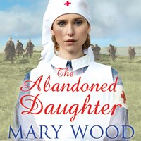 The Abandoned Daughter - Mary Wood