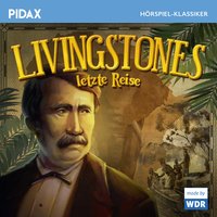 Livingstones letzte Reise - Johan Mark Esling