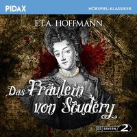 Das Fräulein von Scudéry - E. T. A. Hoffmann