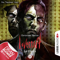Lovecraft Letters - Folge 6 - Christian Gailus
