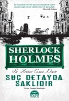 Sherlock Holmes - Suç Detayda Saklıdır - Sir Arthur Conan Doyle