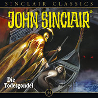 John Sinclair Classics - Folge 34: Die Todesgondel - Jason Dark