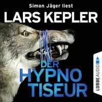 Der Hypnotiseur - Lars Kepler