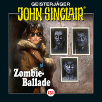 John Sinclair - Folge 131: Zombie-Ballade - Jason Dark