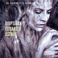 DjuptjÃ¤rn - Elisabeth Ã–stnÃ¤s