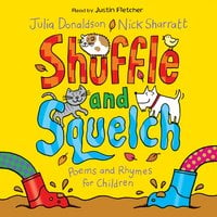 Shuffle and Squelch - Julia Donaldson