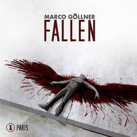 Fallen: Paris - Marco Göllner