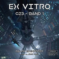 C23 - Band 1: Ex Vitro - Ralph Edenhofer