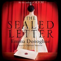 The Sealed Letter - Emma Donoghue