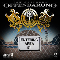 Offenbarung 23 - Folge 52: Area 51 - Jan Gaspard