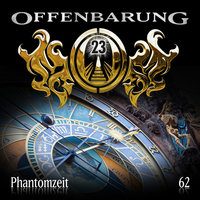 Offenbarung 23 - Folge 62: Phantomzeit - Catherine Fibonacci