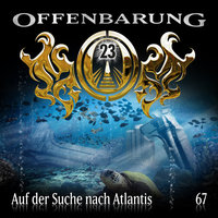 Offenbarung 23 - Folge 67: Auf der Suche nach Atlantis - Catherine Fibonacci