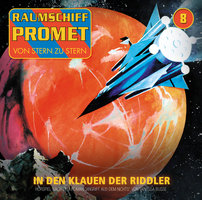 Raumschiff Promet - Folge 8: Angriff aus dem Nichts - Episode 02: In den Klauen der Riddler - Vanessa Busse