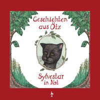 Geschichten aus Ötz - Folge 4: Sylvestar in Not - Lisa Schamberger