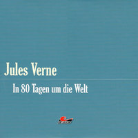 Die große Abenteuerbox - Teil 8: In 80 Tagen um die Welt - Jules Verne