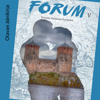 Forum V Ruotsin itämaasta Suomeksi Äänite (OPS16) - Hannele Palo, Vesa Vihervä, Markku Liuskari