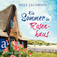 Ein Sommer im Rosenhaus - Nele Jacobsen