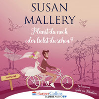 Happily Inc - Teil 1: Planst du noch oder liebst du schon? - Susan Mallery