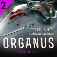 Organus - Jäännökset - Toni Aho