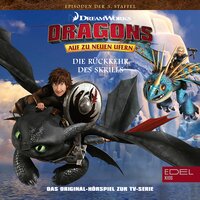 Dragons: Der Loki-Tag / Die Rückkehr des Skrills - Thomas Karallus