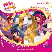 Mia and me - Folge 32: Verloren im Nebel / Auf der Suche nach Simo - Katrin Wiegand