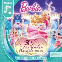 Barbie: Die 12 tanzenden Prinzessinnen - Dieter Koch, Marian Szymczyk